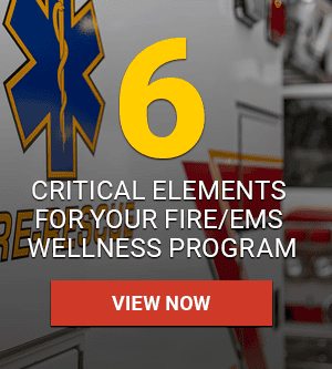 6 critial elements for fire and ems wellness program